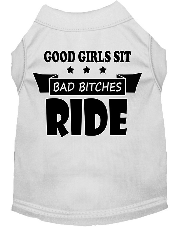 Bitches Ride Screen Print Dog Shirt White XS